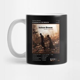 Jackson Browne - Standing In The Breach Tracklist Album Mug